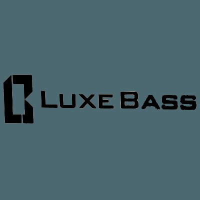 Luxe Bass